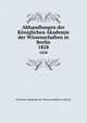 Abhandlungen der Kniglichen Akademie der Wissenschaften in Berlin. 1828, Deutsche Akademie der Wissenschaften zu Berlin 