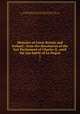 Memoirs of Great Britain and Ireland : from the dissolution of the last Parliament of Charles II, until the sea-battle of La Hogue. 1, Dalrymple, John, Sir, 1726-1810,Adams, John, 1735-1826, former owner. BRL,John Adams Library (Boston Public Library) BRL 