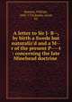 A letter to Sir J- B--, by birth a Swede but naturaliz`d and a M--r of the present P----t : concerning the late Minehead doctrine, Benson, William, 1682-1754,Banks, Jacob, Sir 