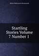 Startling Stories Volume 7 Number 1, Better Publications Incorporated 