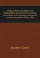 Address delivered before the Philadelphia Society for Promoting Agriculture at its meeting microform : on the twentieth of July, 1824, Carey, Mathew 