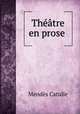 Thtre en prose ., 