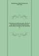 Bibliothque universelle des voyages, effectus par mer ou par terre dans les diverses parties du monde, depuis les premires dcouvertes jusqu`a nos jours. Revus ou traduits par Albert Montmont. 34, 