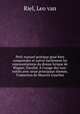 Petit manuel pratique pour bien comprendre et suivre facilement les representations du drame lyrique de Wagner, Parsifal. l`usage des non-initis avec seize principaux themes. Traduction de Maurice Gauchez, Riel, Leo van 