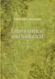 Essays critical and historical. 2, Newman, John Henry, 1801-1890 