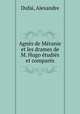 Agns de Mranie et les drames de M. Hugo tudis et compars, 
