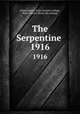 The Serpentine . 1916, Pennsylvania. State teachers college, West Chester. [from old catalog] 