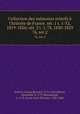 Collection des mmoires relatifs l`histoire de France. sr. 1 t. 1-52, 1819-1826; sr. 2 t. 1-78, 1820-1829. 76, ser.2, 
