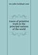 traces of primitive truth in the principal nations of the world, rev.john lockhart ross 