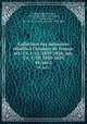 Collection des mmoires relatifs l`histoire de France. sr. 1 t. 1-52, 1819-1826; sr. 2 t. 1-78, 1820-1829. 49, ser.2, 