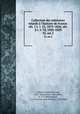 Collection des mmoires relatifs l`histoire de France. sr. 1 t. 1-52, 1819-1826; sr. 2 t. 1-78, 1820-1829. 35, ser.2, 