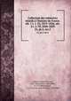Collection des mmoires relatifs l`histoire de France. sr. 1 t. 1-52, 1819-1826; sr. 2 t. 1-78, 1820-1829. 21, pt.2, ser.2, 