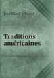 Traditions amricaines., 