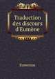 Traduction des discours d`Eumne, Eumenius 