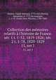 Collection des mmoires relatifs l`histoire de France. sr. 1 t. 1-52, 1819-1826; sr. 2 t. 1-78, 1820-1829. 15, ser.1, 