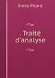 . Trait d`analyse, Emile Picard 