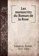Les manuscrits du Roman de la Rose, Langlois, Ernest, 1857-1924 