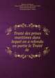 Trait des prises maritimes dans lequel on a refondu en partie le Trait de ., 