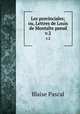 Les provinciales; ou, Lettres de Louis de Montalte pseud.. v.2, Blaise Pascal 