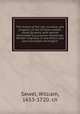 The history of the rise, increase, and progress, of the Christian people called Quakers; with several remarkable occurrences intermixed. Written originally in Low-Dutch, and also translated into English, Sewel, William, 1653-1720. cn 