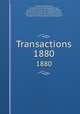 Transactions. 1880, Society of engineers, London. [from old catalog],Nursey, Perry Fairfax, [from old catalog] ed,Reed, Bartholomew, [from old catalog] ed,Light, Charles Julian, [from old catalog] ed,Cuxson, George Austin Pryce, [from old catalog] ed 