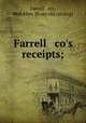 Farrell & co`s receipts;, Farrell & co., Brooklyn. [from old catalog] 