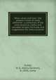 What, when and how : the people`s book of ready reference ; a collection of the most practical, useful and valuable recipes, formulas and suggestions for every occasion, Cutler, H. G. (Harry Gardner), b. 1856, comp 