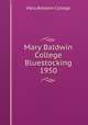 Mary Baldwin College Bluestocking 1950, Mary Baldwin College 