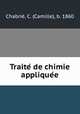 Traite de chimie appliquee, 