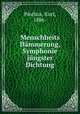 Menschheits Dmmerung, Symphonie jngster Dichtung, Pinthus, Kurt, 1886- 