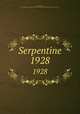 Serpentine. 1928, West Chester, Pa. : Published by Senior Class of the West Chester State Normal School, 1911- 
