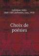 Choix de posies, Laforgue, Jules, 1860-1887,Sylvestre, Guy, 1918- 