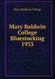 Mary Baldwin College Bluestocking 1933, Mary Baldwin College 