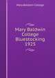 Mary Baldwin College Bluestocking 1925, Mary Baldwin College 