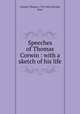 Speeches of Thomas Corwin : with a sketch of his life, Corwin, Thomas, 1794-1865,Strohm, Isaac 