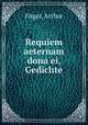 Requiem aeternam dona ei, Gedichte, Fitger, Arthur 