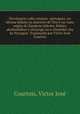 Diccionario cafre-tetense- portuguez, ou idioma fallado no districto de Tete e na vasta regio do Zambeze inferior. Mafara akukonkdua a chizungu na u chisendzi cha ku Nyungue. Traduzaido por Victor Jos Courtois, 
