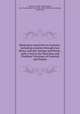 Missionary researches in Armenia : including a journey through Asia Minor, and into Georgia and Persia : with a visit to the Nestorian and Chaldean Christians of Oormiah and Salmas, Smith, Eli, 1801-1857,Dwight, H. G. O. (Harrison Gray Otis), 1803-1862,Conder, Josiah, 1789-1855 