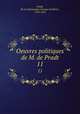 Oeuvres politiques de M. de Pradt. 11, 