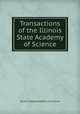 Transactions of the Illinois State Academy of Science, Illinois State Academy of Science 