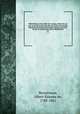Bibliothque universelle des voyages, effectus par mer ou par terre dans les diverses parties du monde, depuis les premires dcouvertes jusqu`a nos jours. Revus ou traduits par Albert Montmont. 07, 