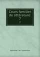 Cours familier de littrature:. 7, Lamartine Alphonse de 