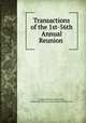 Transactions of the 1st-56th Annual Reunion ., Oregon Pioneer Association, Indian War Veterans of the North Pacific Coast 