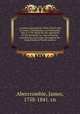 A sermon, preached in Christ Church and St. Peter`s, Philadelphia; on Wednesday, May 9, 1798. Being the day appointed by the President, as a day of fasting, humiliation, and prayer, throughout the United States of North America., Abercrombie, James, 1758-1841. cn 