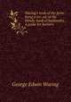 Waring`s book of the farm; being a rev. ed. of the Handy-book of husbandry. A guide for farmers, Waring, George E. 