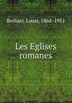 Les Eglises romanes, 