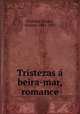 Tristezas a beira-mar, romance, Pinheiro Chagas, Manuel, 1842-1895 