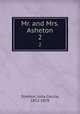 Mr. and Mrs. Asheton. 2, Stretton, Julia Cecilia, 1812-1878 