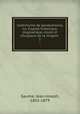 Catchisme de persvrance, ou, Expos historique, dogmatique, moral et liturgique de la religion .. 1, Gaume, Jean-Joseph, 1802-1879 