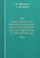 tskring um tr katlsku kirkjunnar eim traratrium: ar sem greiningr er milli hennar og ., J. M. Baudoin, J. de Kiere 